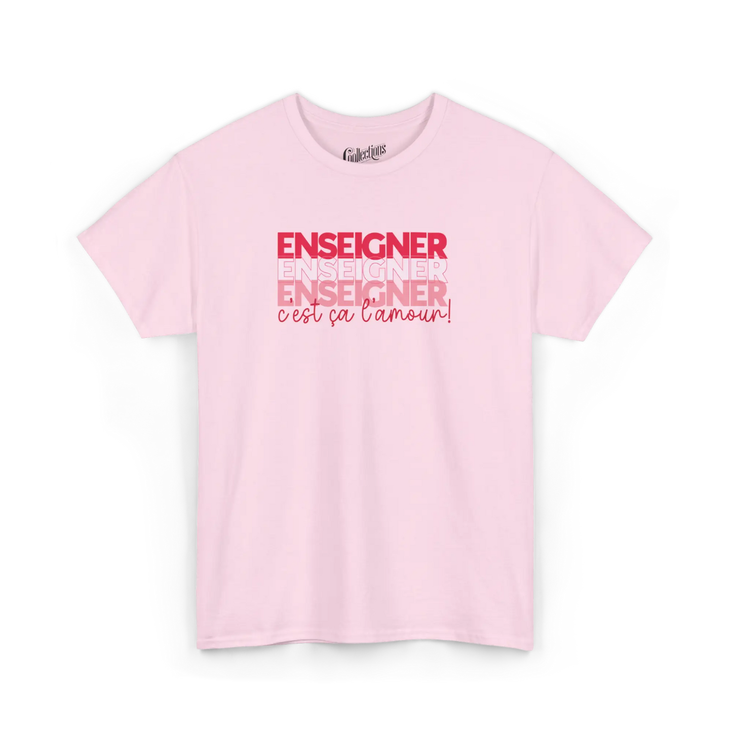 Vie d’Prof - T-Shirt - T-shirt - Enseigner c’est ça l’amour