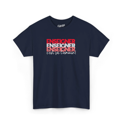 Vie d’Prof - T-Shirt - T-shirt - Enseigner c’est ça l’amour - Noir / S / M