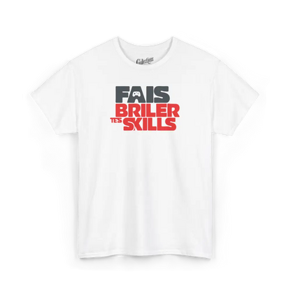 Gameur - T-Shirt - T-shirt - Fais Briller Tes Skills - Blanc / S / M