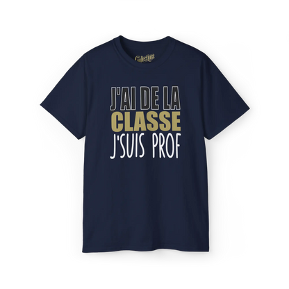 Vie d’Prof - T-Shirt - T-shirt - J’ai de la classe j’suis prof - Unisexe / Marine / S / M