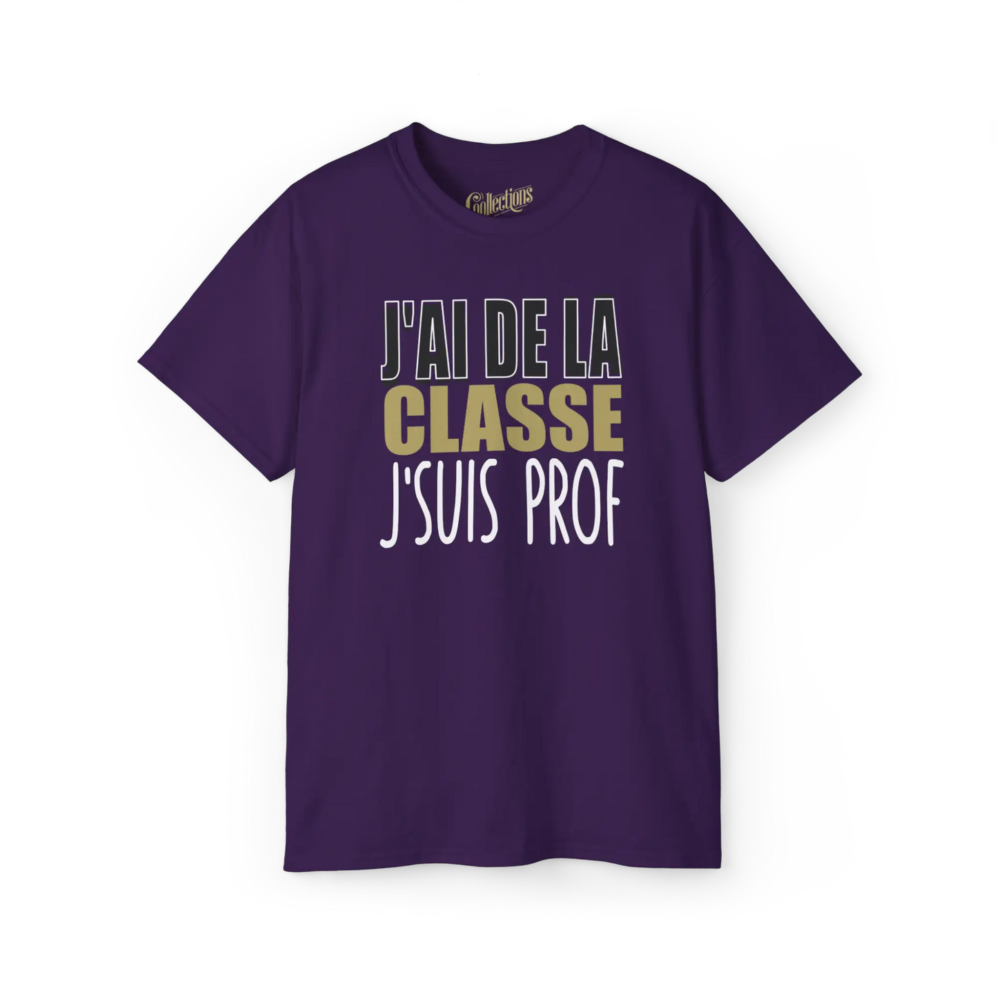 Vie d’Prof - T-Shirt - T-shirt - J’ai de la classe j’suis prof - Unisexe / Mauve / S / M