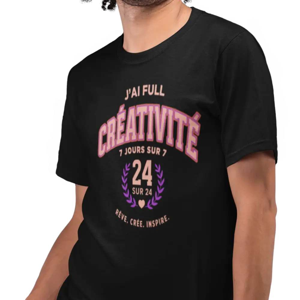 Vie d’Phoqué - T-Shirt - T-shirt - J’ai full créativité (7 jours sur 7 24/24)