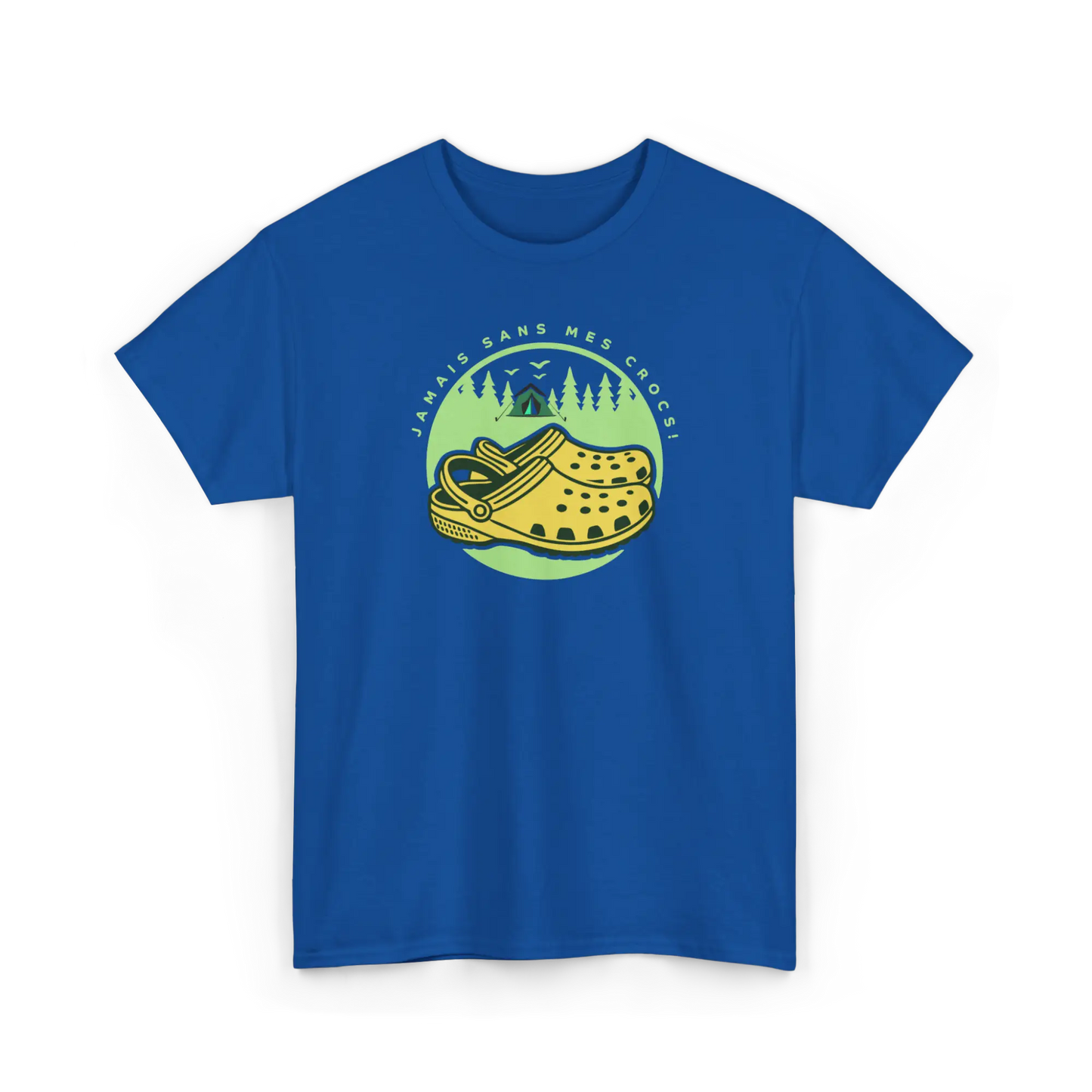 #camping - T-Shirt - T-shirt - Jamais sans mes crocs