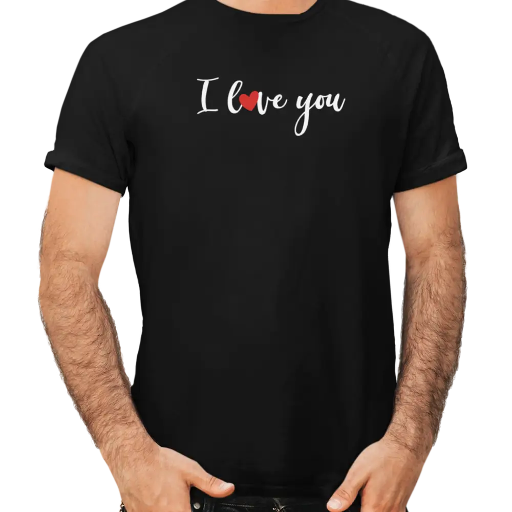 Saint-Valentin - T-Shirt - T-shirt - Je t’aime ’I love you’ - Anglais