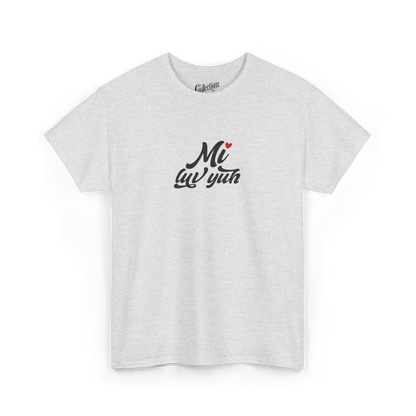 Saint-Valentin - T-Shirt - T-shirt - Je t’aime ’Mi luv yuh’ - Patwa jamaïcain - Gris cendre / S / M