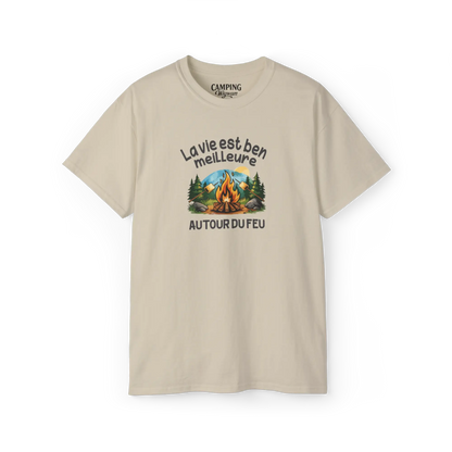 #camping - T-Shirt - T-shirt - La vie est ben meilleure autour du feu