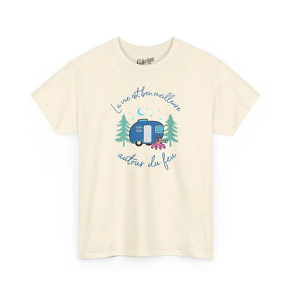 #camping - T-Shirt - T-shirt - La vie est ben meilleure autour d’un feu - Naturel / S / M