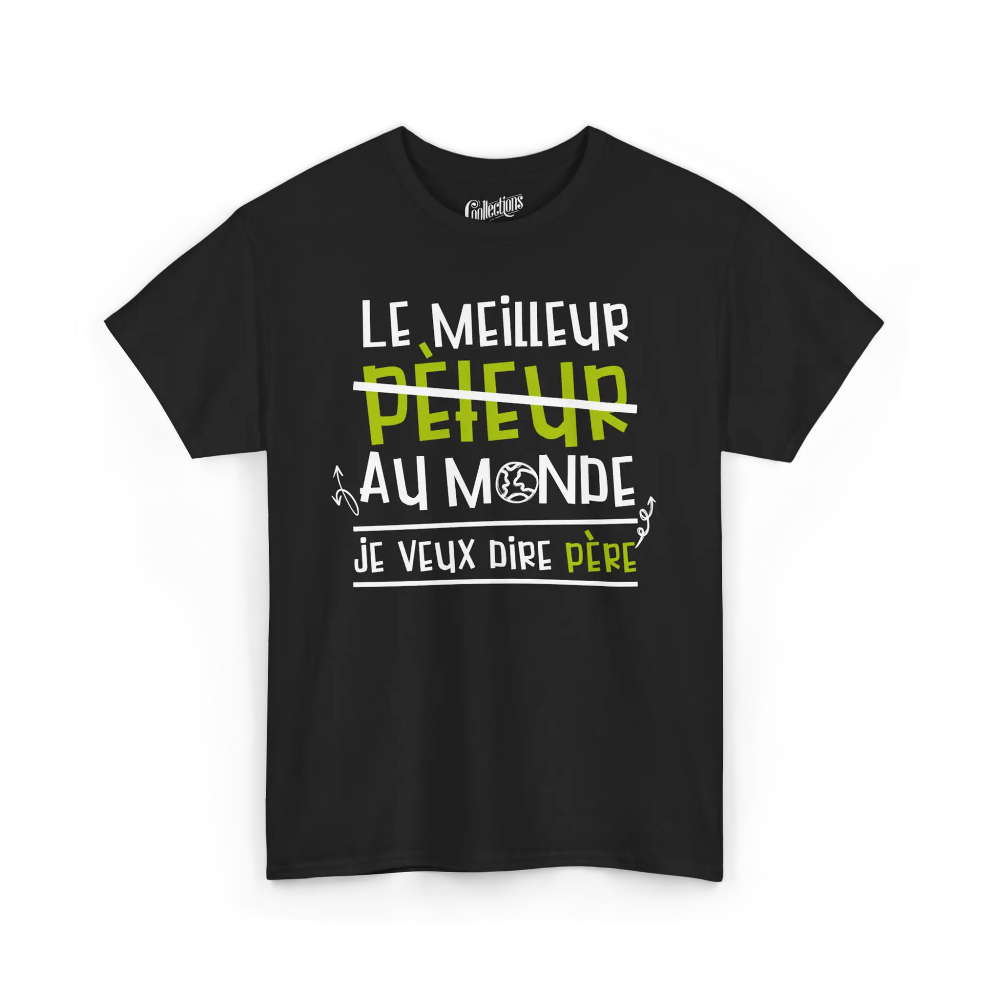 Pour Papa - T-Shirt - T-shirt - Le meilleur pèteur au monde… euh père!