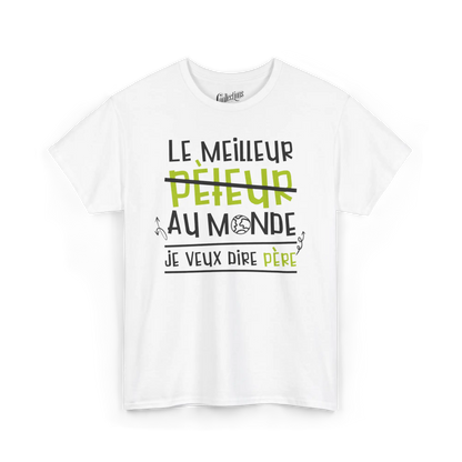 Pour Papa - T-Shirt - T-shirt - Le meilleur pèteur au monde… euh père! - Blanc / S / M