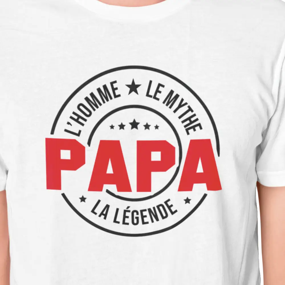 Pour Papa - T-Shirt - T-shirt - L’homme le Mythe la légende PAPA