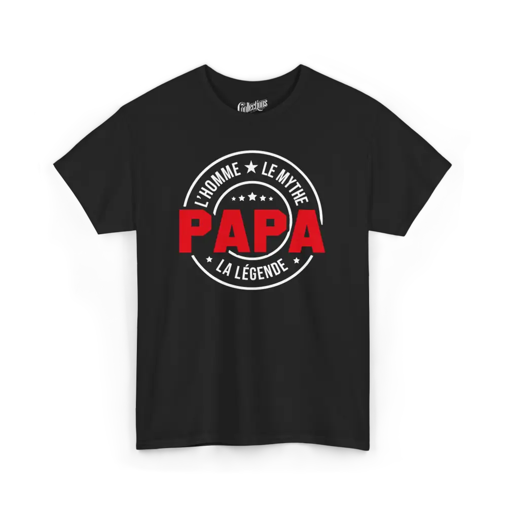 Pour Papa - T-Shirt - T-shirt - L’homme le Mythe la légende PAPA