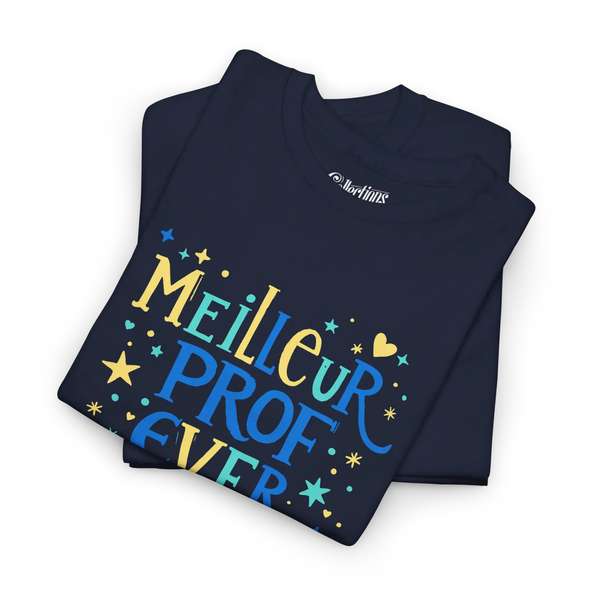 Vie d’Prof - T-Shirt - T-shirt - Meilleur Prof Ever