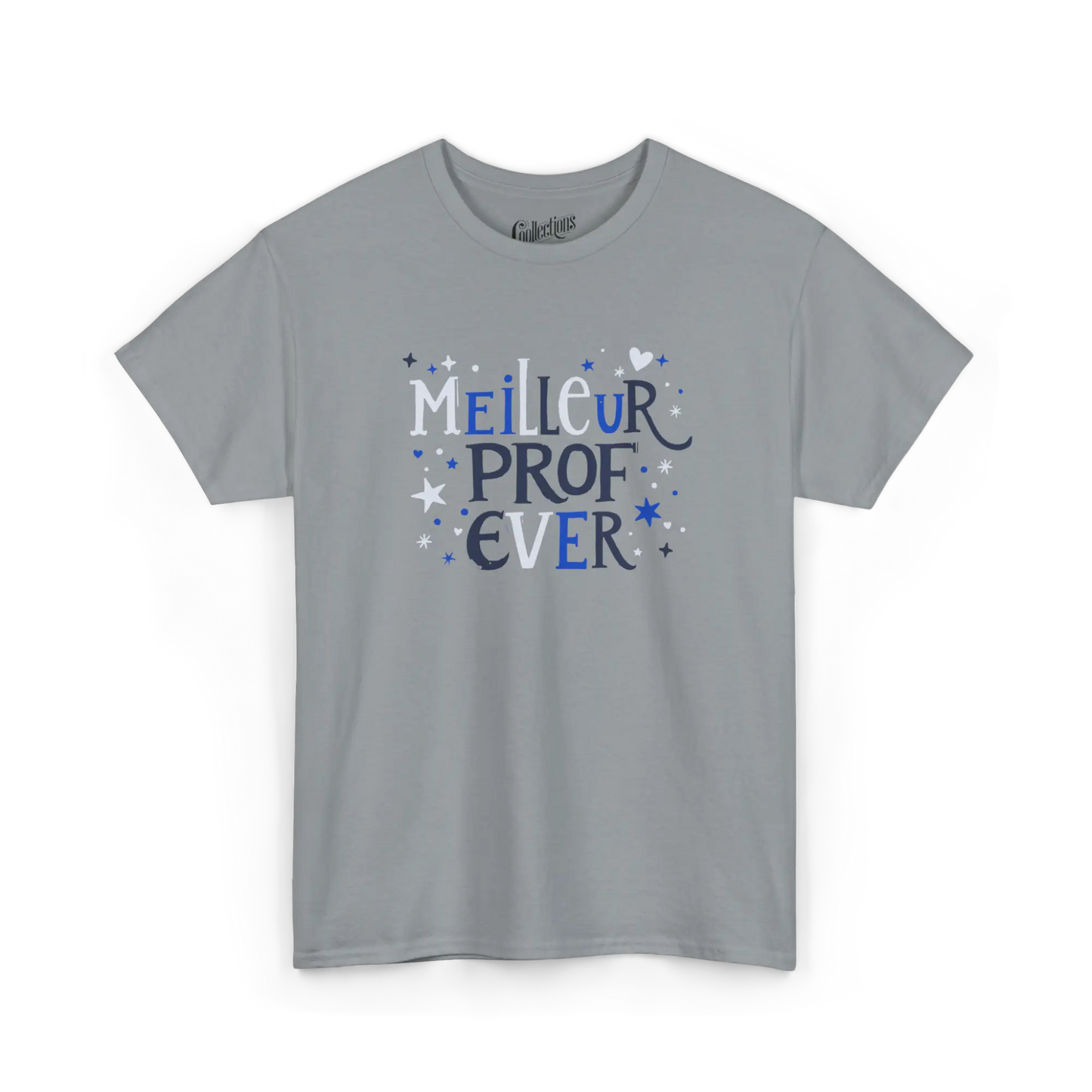 Vie d’Prof - T-Shirt - T-shirt - Meilleur Prof Ever - Gravier / S / M