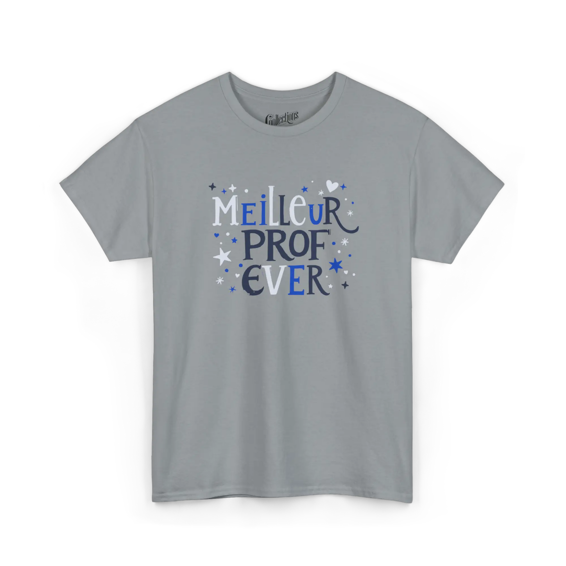 Vie d’Prof - T-Shirt - T-shirt - Meilleur Prof Ever - Gravier / S / M