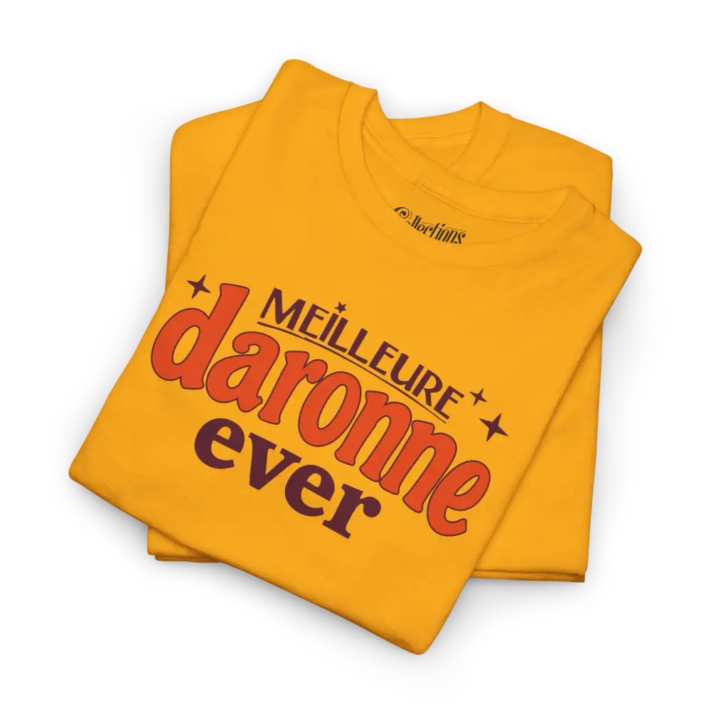 Famille et Cie - T-Shirt - T-shirt - Meilleure Daronne Ever