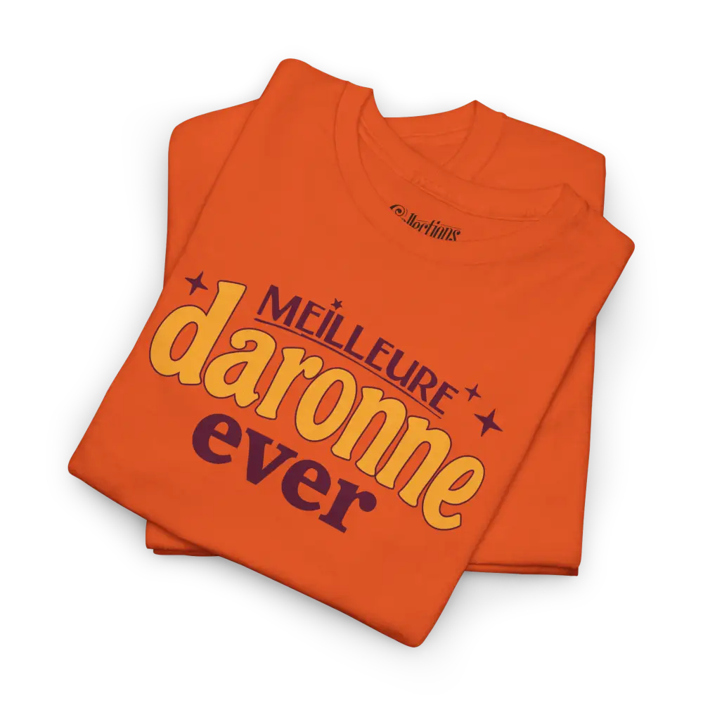 Famille et Cie - T-Shirt - T-shirt - Meilleure Daronne Ever