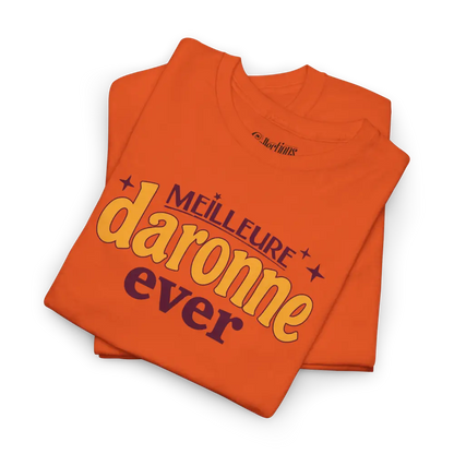 Famille et Cie - T-Shirt - T-shirt - Meilleure Daronne Ever