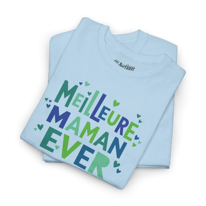 Famille et Cie - T-Shirt - T-shirt - Meilleure Maman Ever