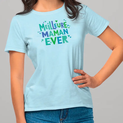 Famille et Cie - T-Shirt - T-shirt - Meilleure Maman Ever