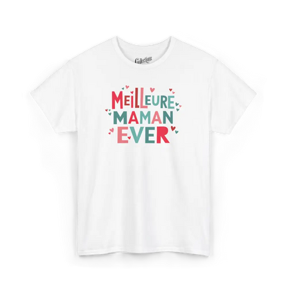 Famille et Cie - T-Shirt - T-shirt - Meilleure Maman Ever - Blanc / S / M / Adultes
