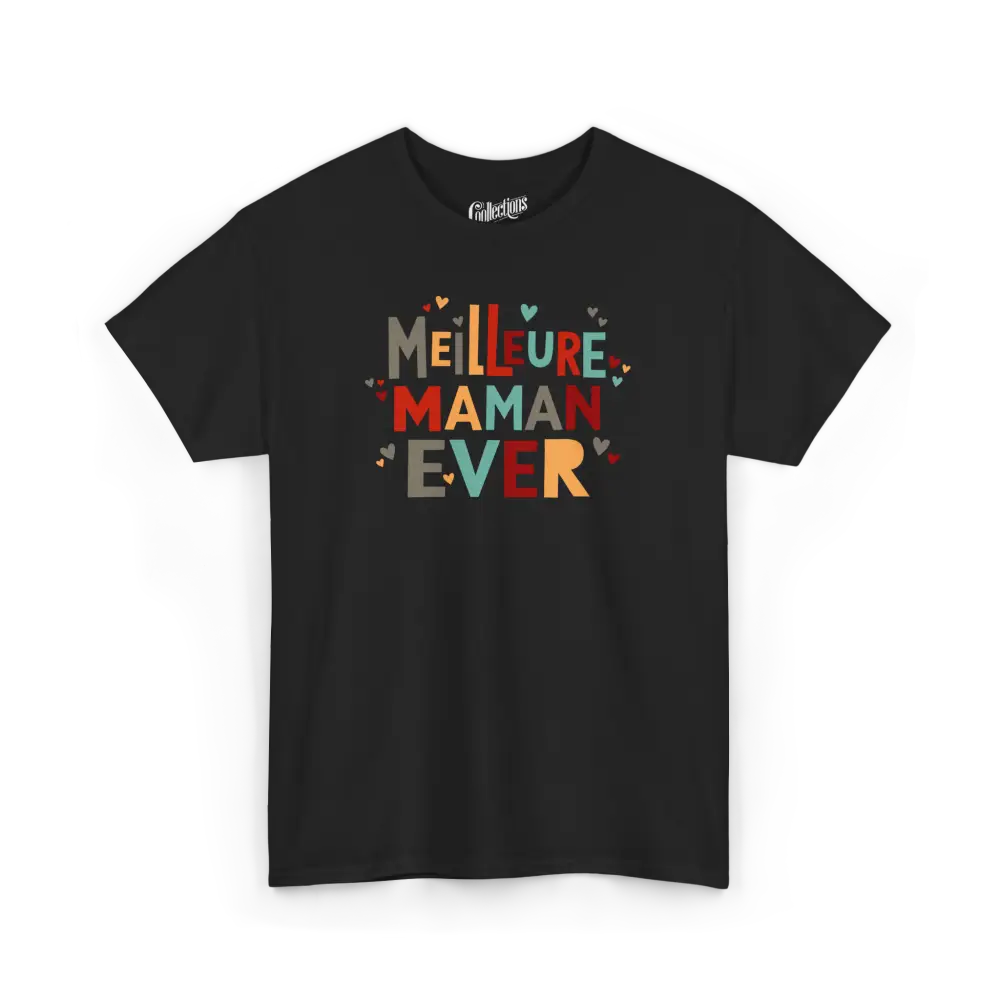 Famille et Cie - T-Shirt - T-shirt - Meilleure Maman Ever - Noir / S / M / Adultes