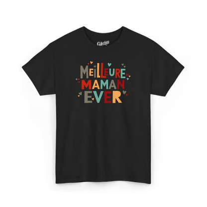 Famille et Cie - T-Shirt - T-shirt - Meilleure Maman Ever - Noir / S / M / Adultes