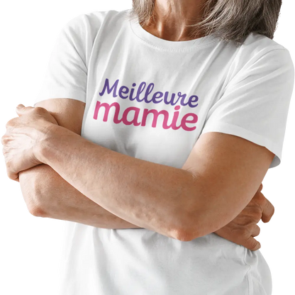 Famille et Cie - T-Shirt semi-ajusté - T-shirt - Meilleure Mamie
