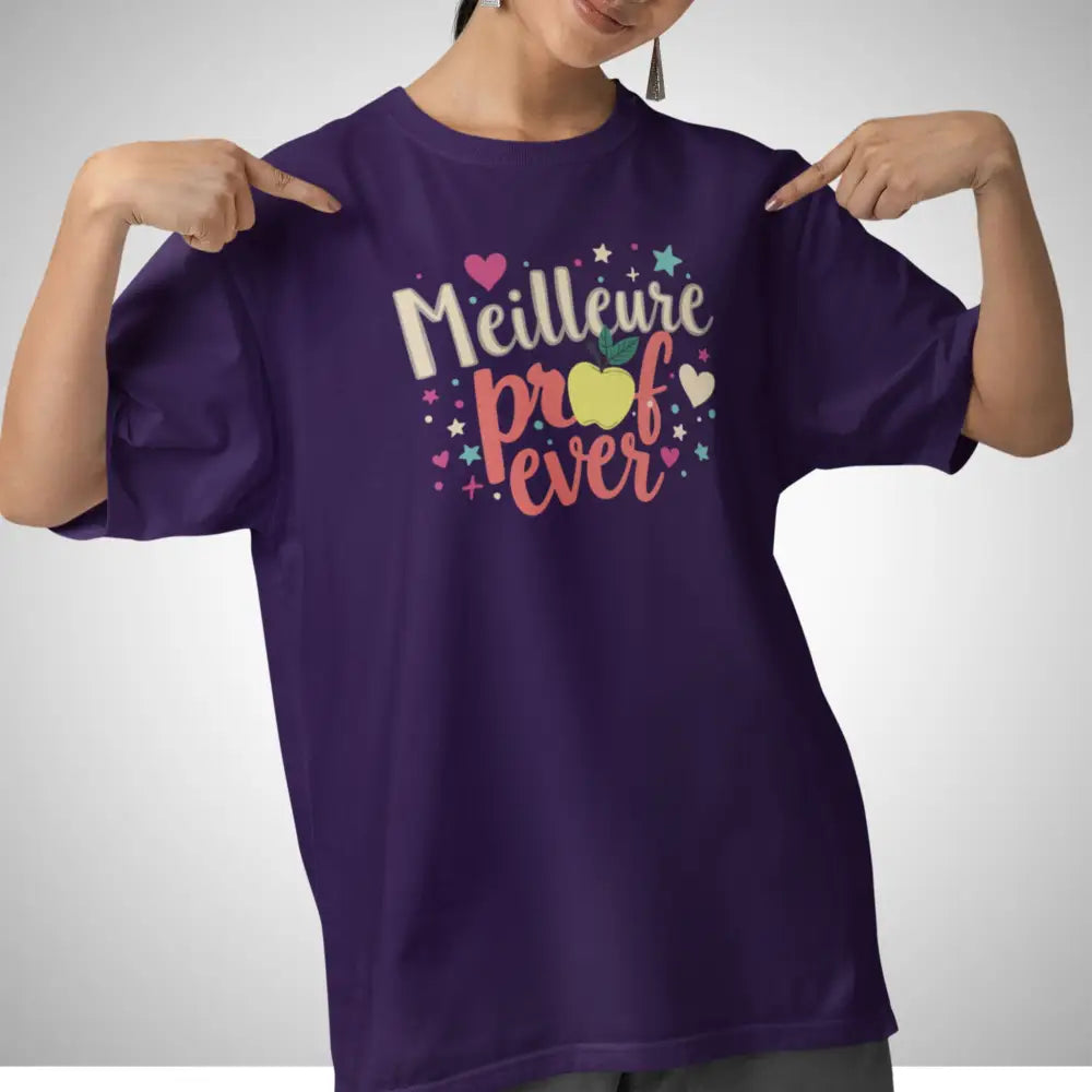 Vie d’Prof - T-Shirt - T-shirt - Meilleure prof ever!