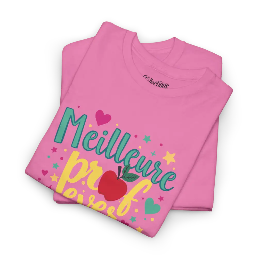 Vie d’Prof - T-Shirt - T-shirt - Meilleure prof ever!