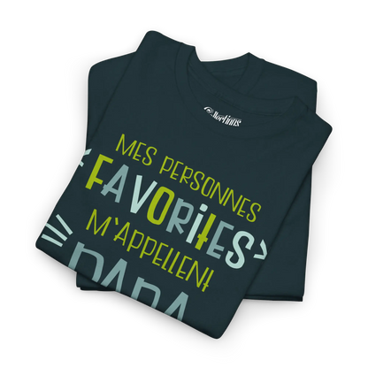 Pour Papa - T-Shirt - T-Shirt - Mes personnes favorites m’appellent Papa