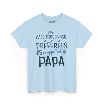 Pour Papa - T-Shirt - T-Shirt - Mes personnes favorites m’appellent Papa - Bleu clair / S / M