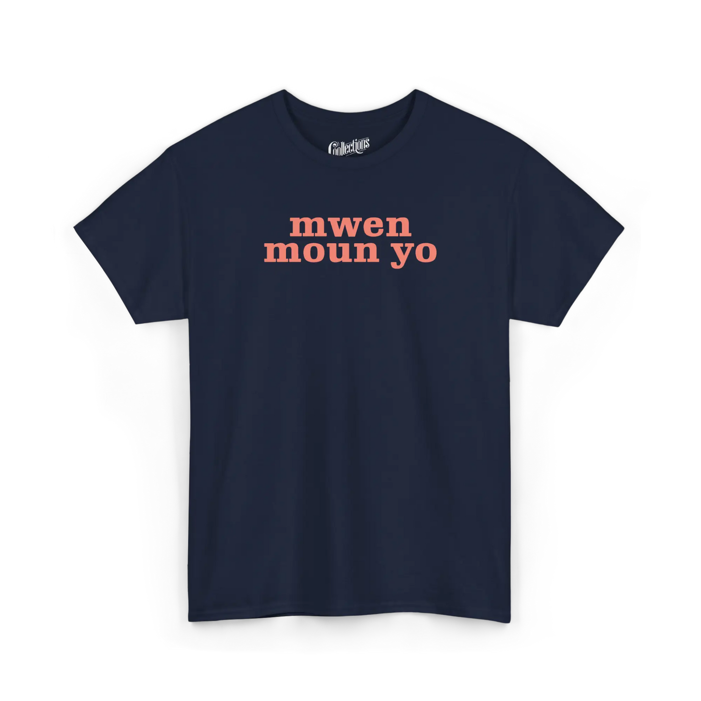 Créolofolie - T-Shirt - T-shirt - Mwen Moun Yo