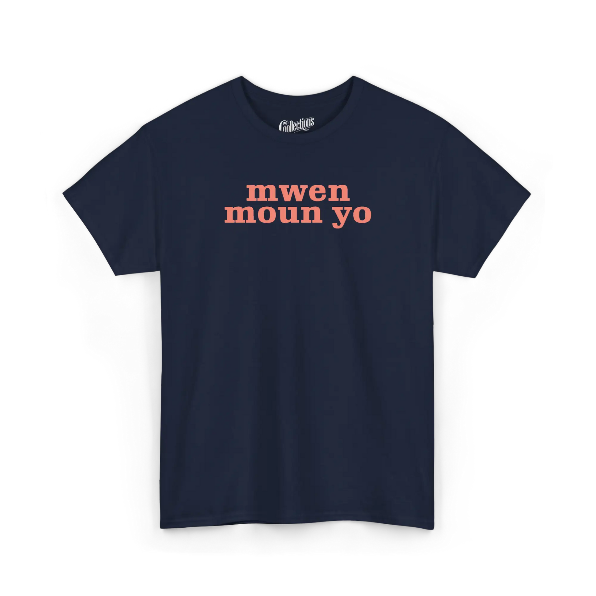 Créolofolie - T-Shirt - T-shirt - Mwen Moun Yo