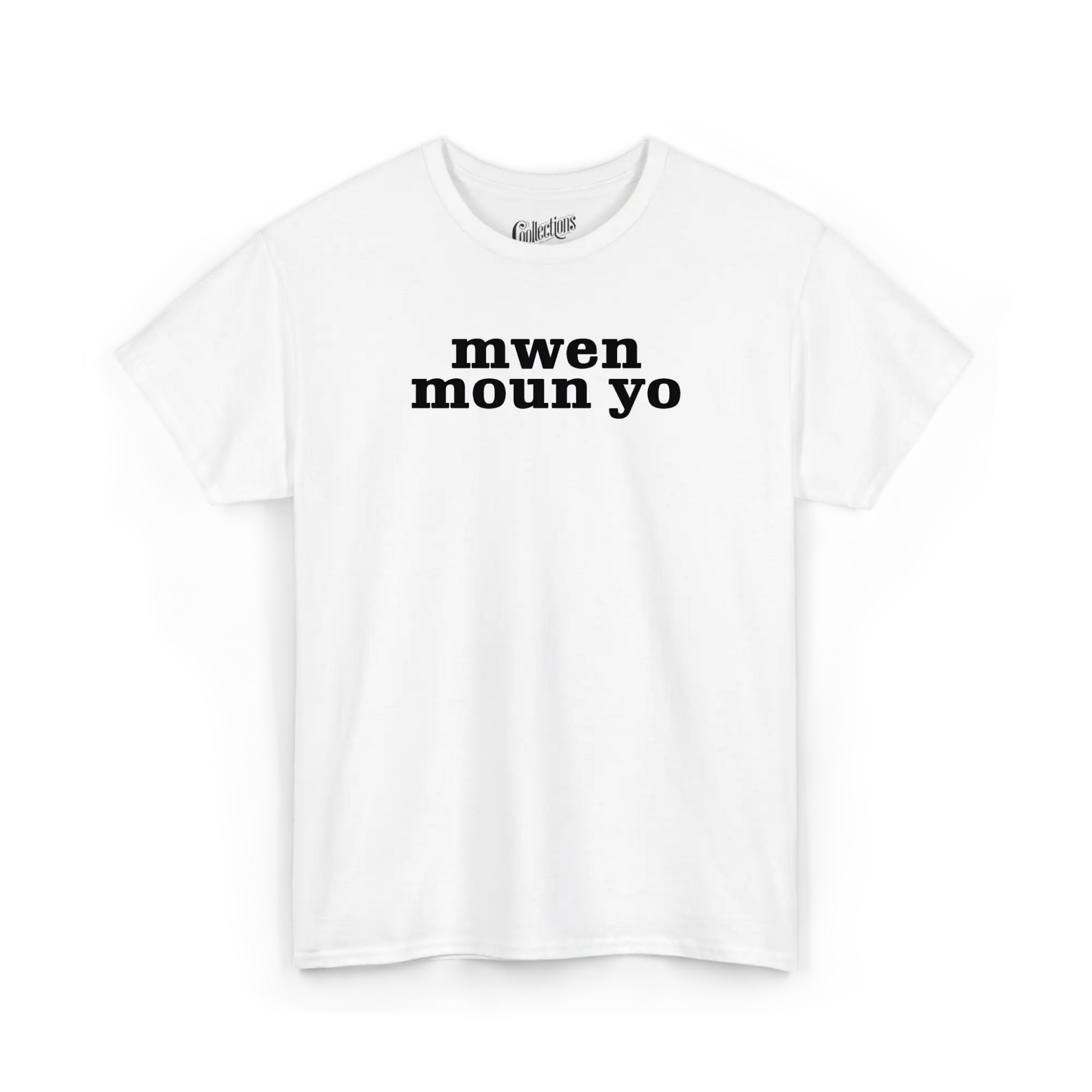 Créolofolie - T-Shirt - T-shirt - Mwen Moun Yo