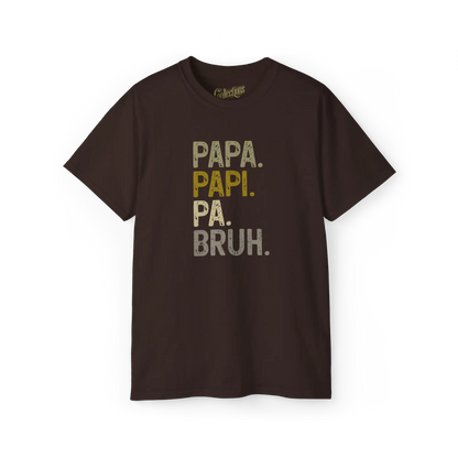 Pour Papa - T-Shirt - T-shirt - Papa. Papi. Pa. Bruh. - Chocolat / S / M