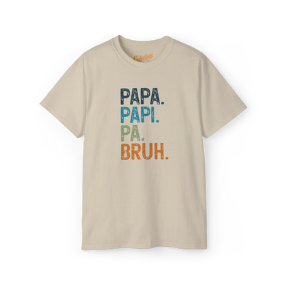 Pour Papa - T-Shirt - T-shirt - Papa. Papi. Pa. Bruh. - Sable / S / M