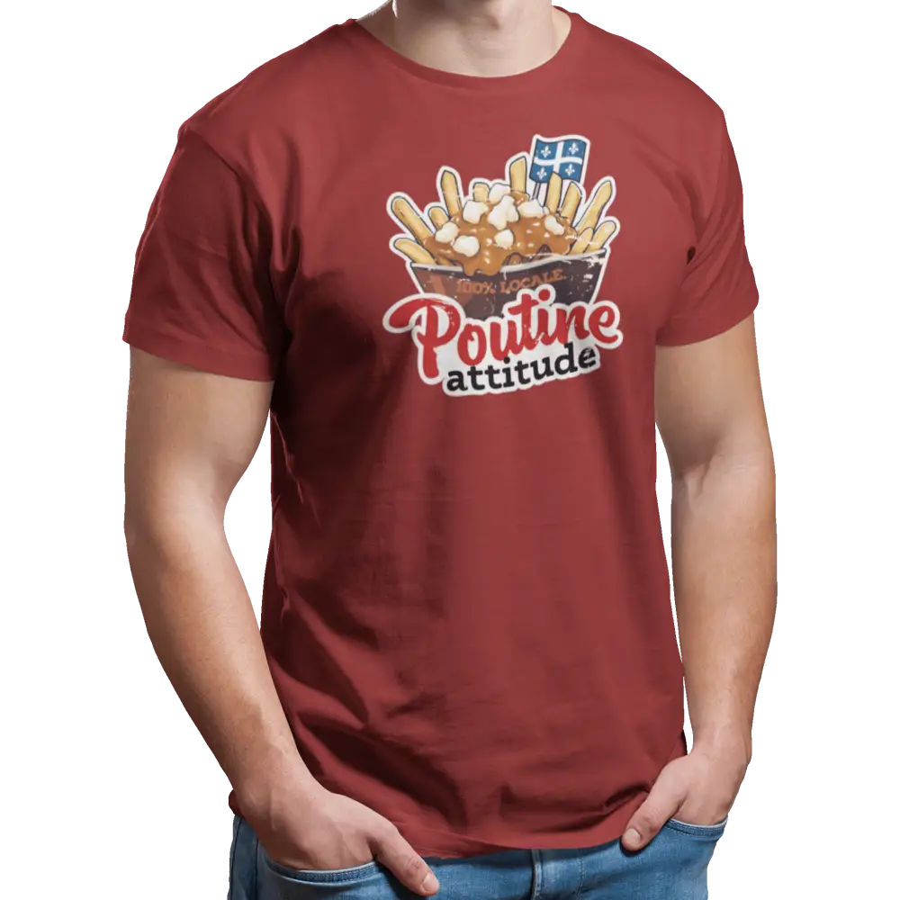Local D’abord - T-Shirt - T-shirt - Poutine Attitude