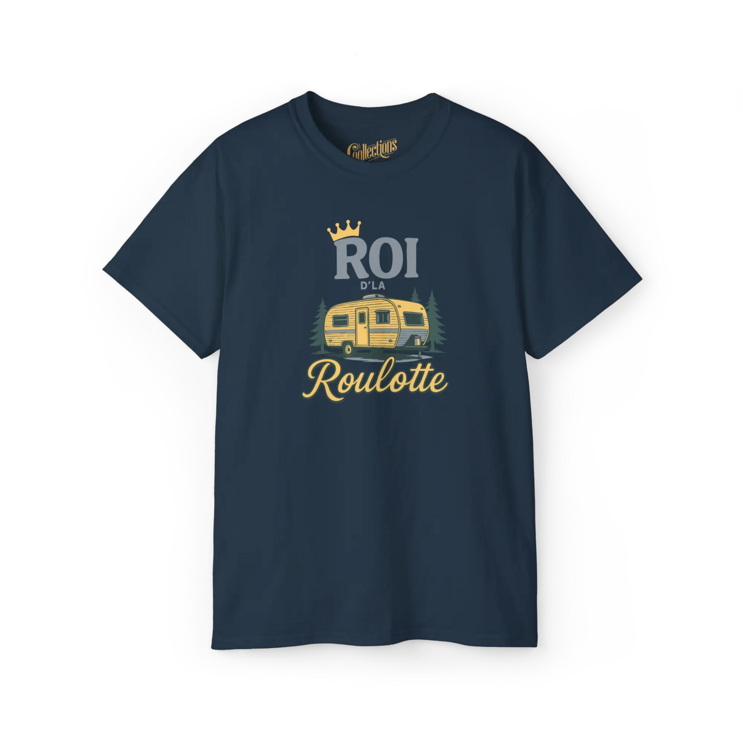 #camping - T-Shirt - T-shirt – Roi d’la roulotte