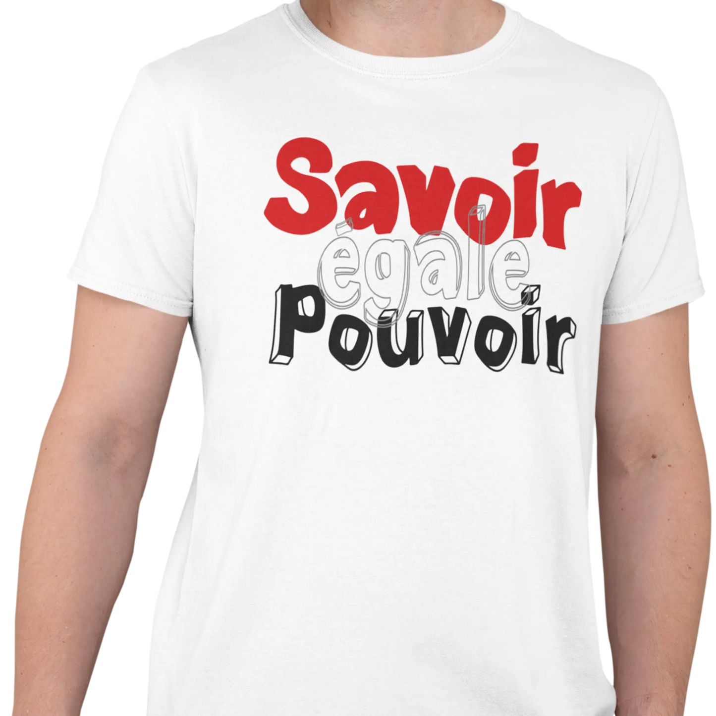 Vie d’Prof - T-Shirt - T-shirt - Savoir égale pouvoir