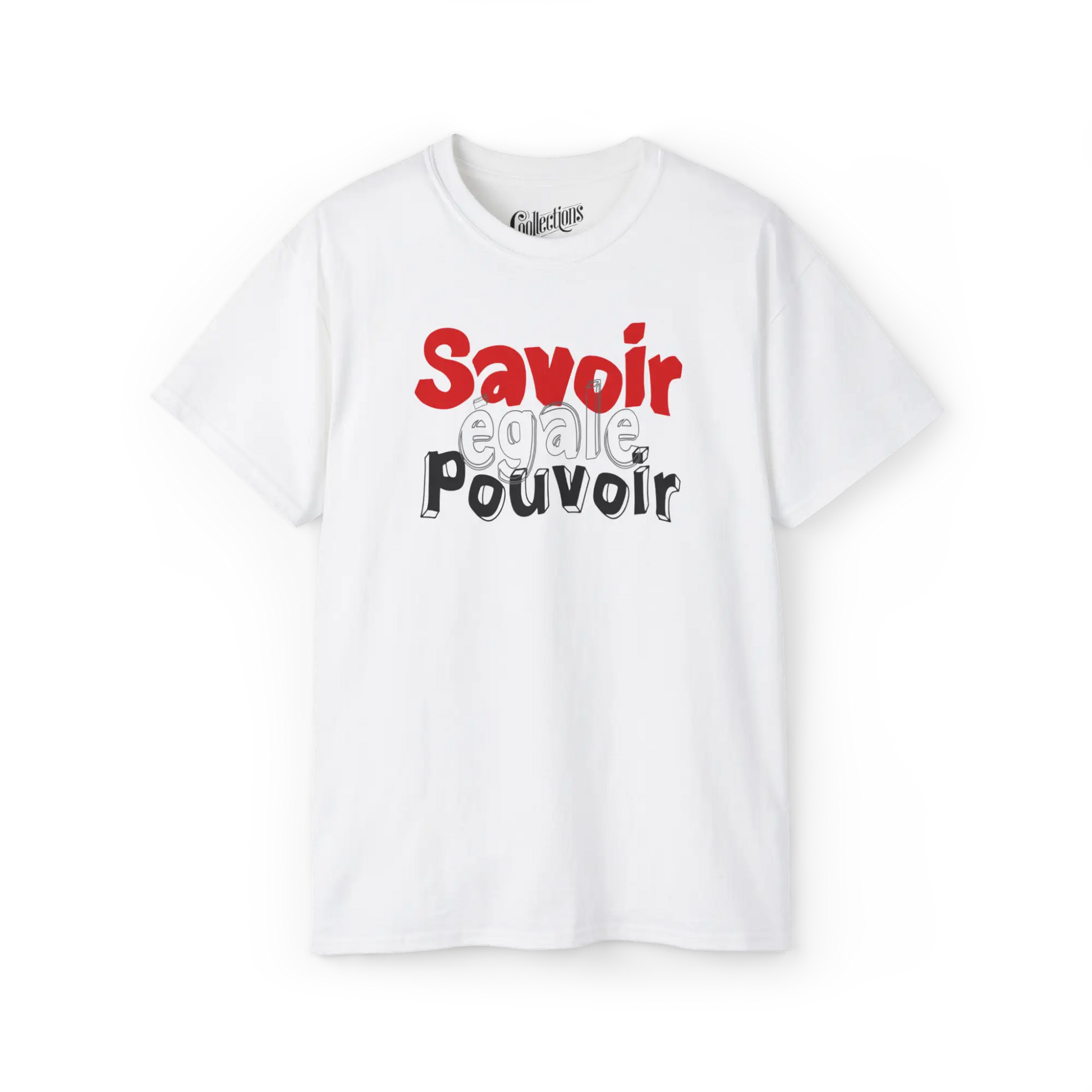 Vie d’Prof - T-Shirt - T-shirt - Savoir égale pouvoir