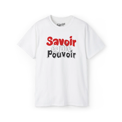 Vie d’Prof - T-Shirt - T-shirt - Savoir égale pouvoir