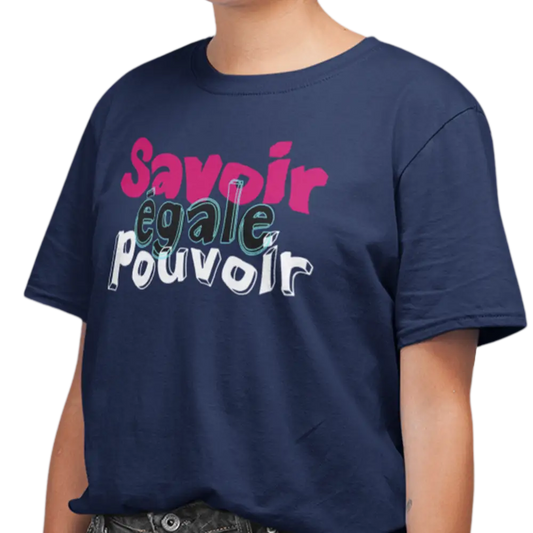 Vie d’Prof - T-Shirt - T-shirt - Savoir égale pouvoir