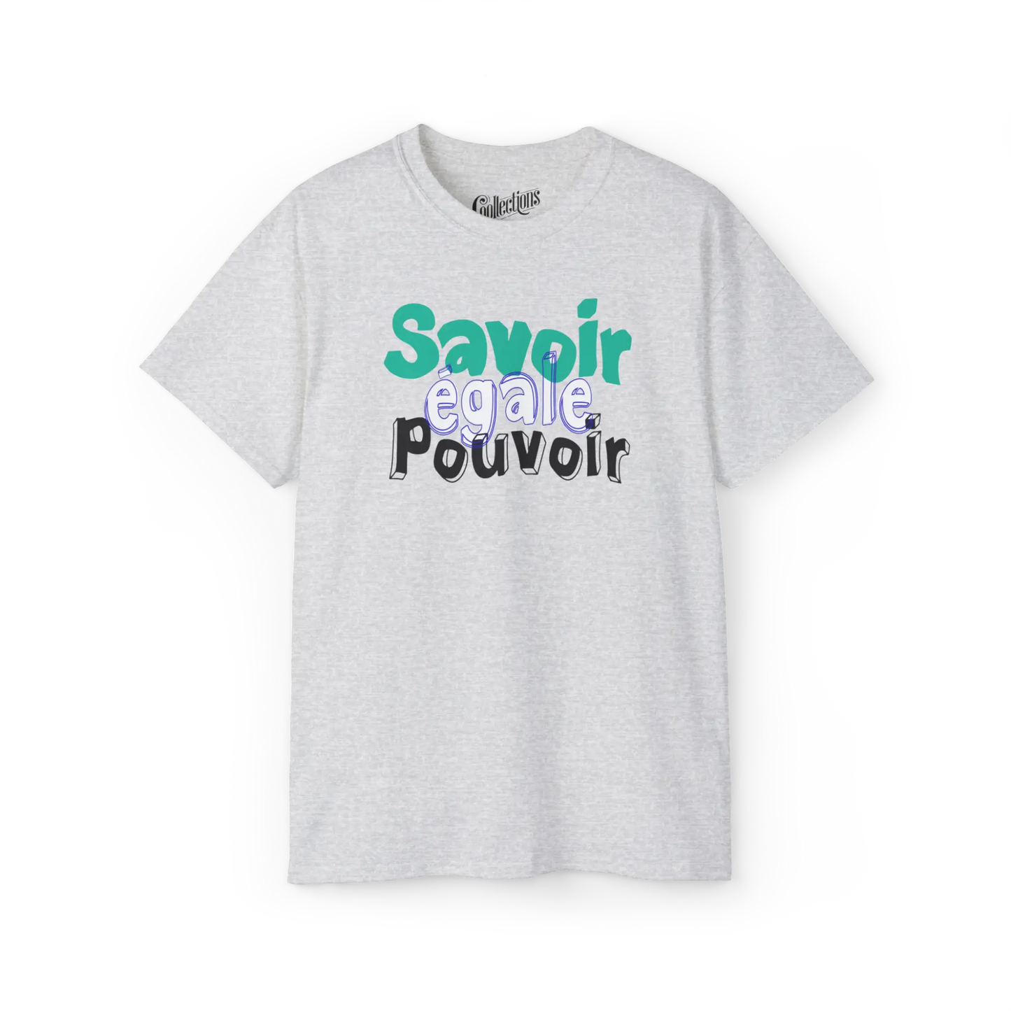 Vie d’Prof - T-Shirt - T-shirt - Savoir égale pouvoir