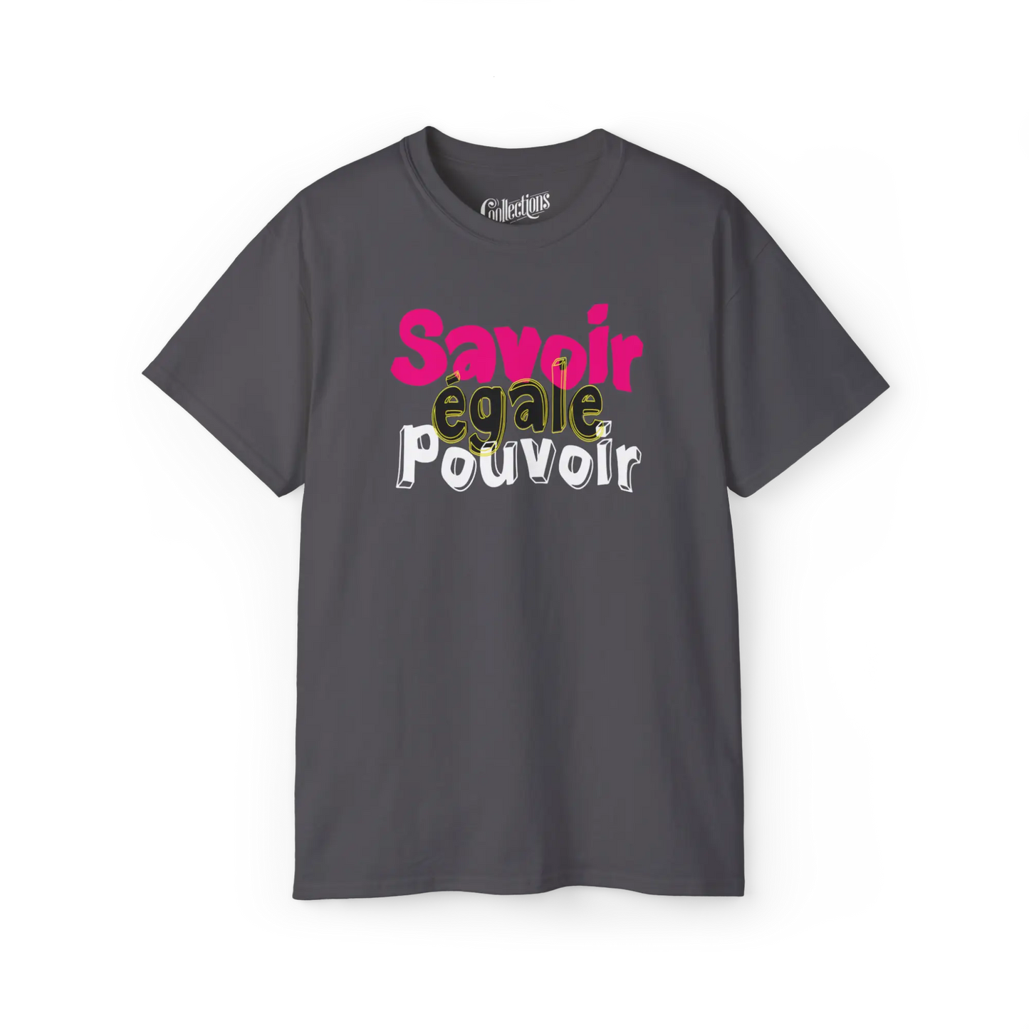 Vie d’Prof - T-Shirt - T-shirt - Savoir égale pouvoir