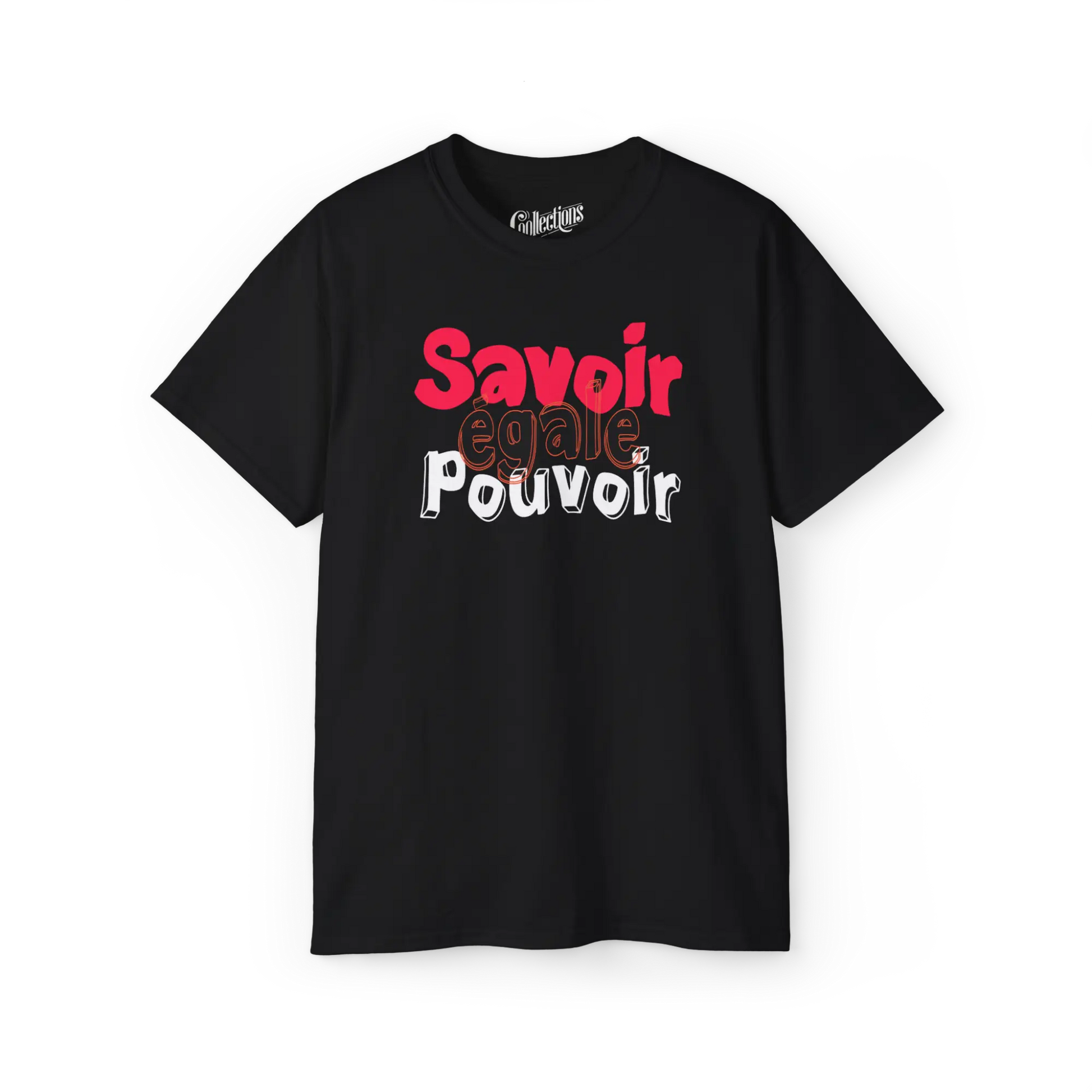 Vie d’Prof - T-Shirt - T-shirt - Savoir égale pouvoir