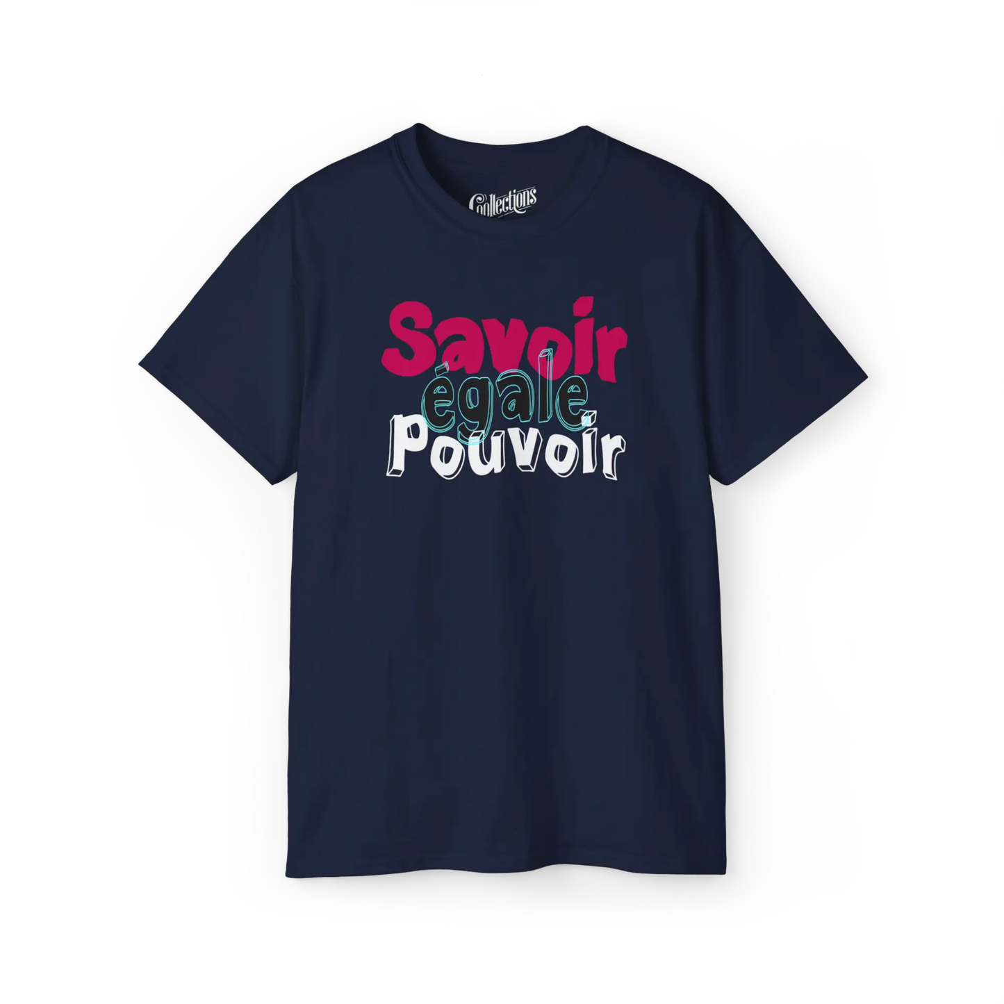 Vie d’Prof - T-Shirt - T-shirt - Savoir égale pouvoir