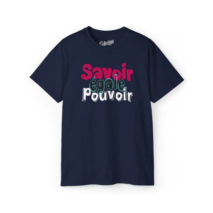 Vie d’Prof - T-Shirt - T-shirt - Savoir égale pouvoir