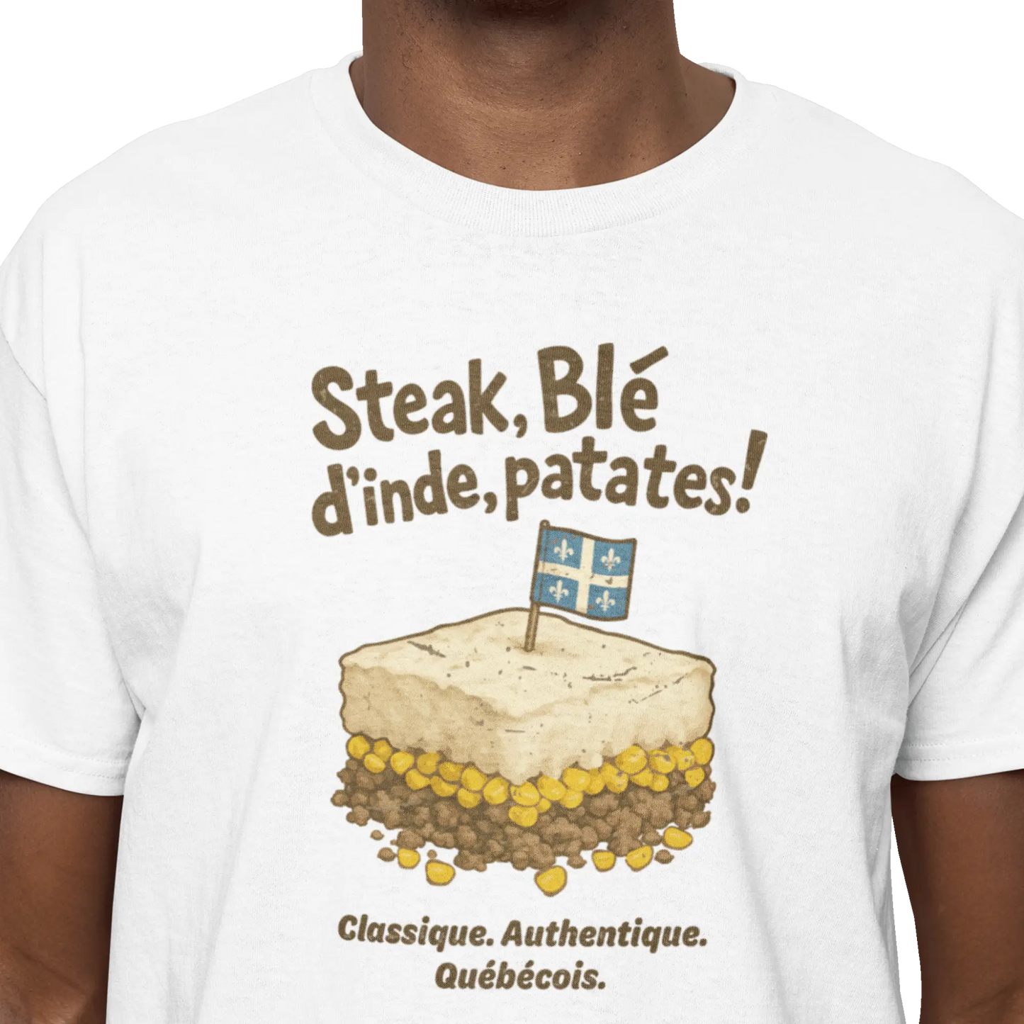 Local D’abord - T-Shirt - T-shirt - Steak Blé d’Inde Patates!