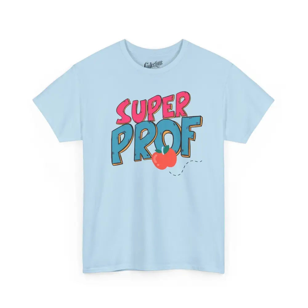 Vie d’Prof - T-Shirt - T-shirt - Super Prof - Bleu clair / S / M