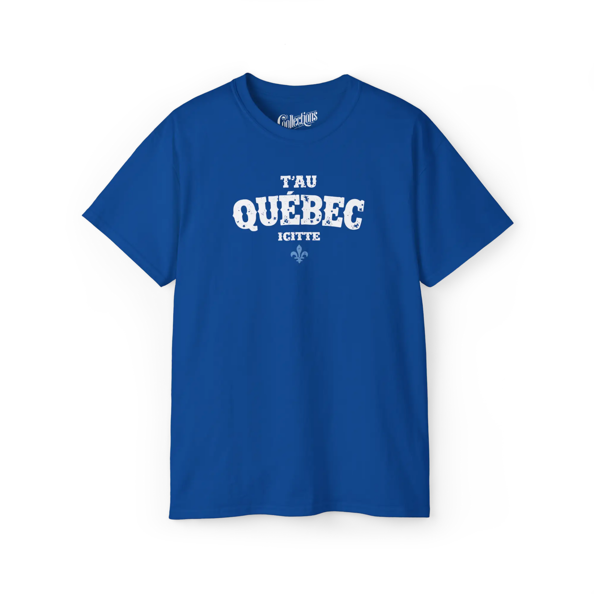 Local D’abord - T-Shirt - T-shirt - T’au Québec Icitte